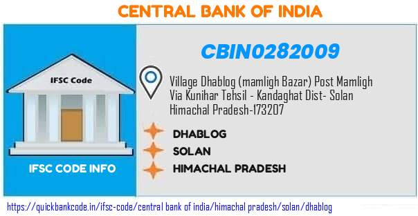 Central Bank of India Dhablog CBIN0282009 IFSC Code