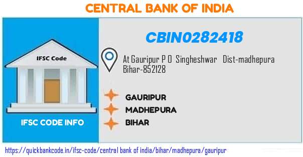CBIN0282418 Central Bank of India. GAURIPUR