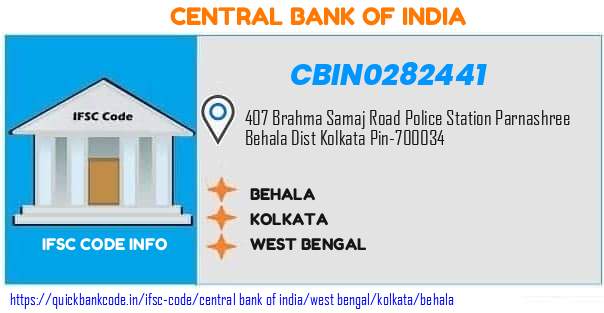 Central Bank of India Behala CBIN0282441 IFSC Code
