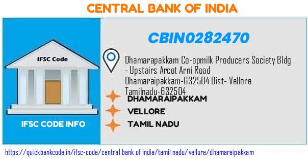 Central Bank of India Dhamaraipakkam CBIN0282470 IFSC Code