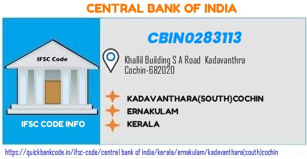 Central Bank of India Kadavantharasouthcochin CBIN0283113 IFSC Code