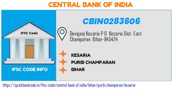 Central Bank of India Kesaria CBIN0283606 IFSC Code