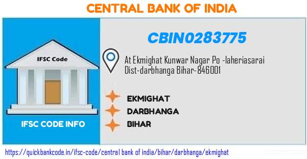 Central Bank of India Ekmighat CBIN0283775 IFSC Code