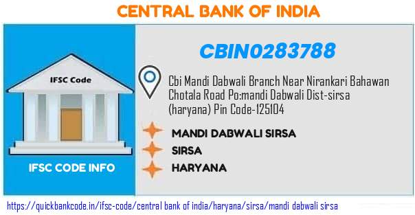 Central Bank of India Mandi Dabwali Sirsa CBIN0283788 IFSC Code