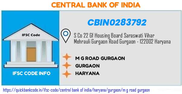 Central Bank of India M G Road Gurgaon CBIN0283792 IFSC Code