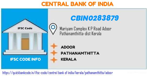 Central Bank of India Adoor CBIN0283879 IFSC Code