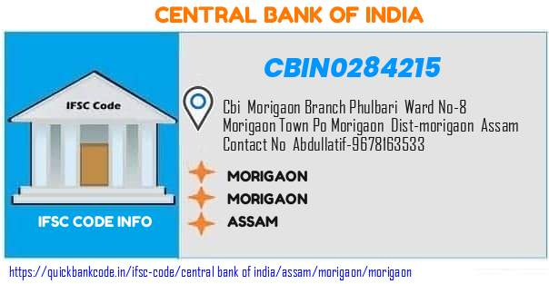 CBIN0284215 Central Bank of India. MORIGAON