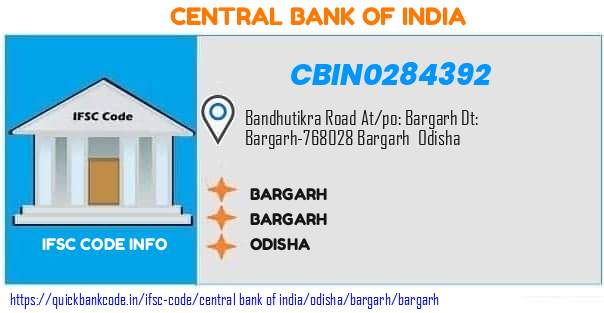 Central Bank of India Bargarh CBIN0284392 IFSC Code