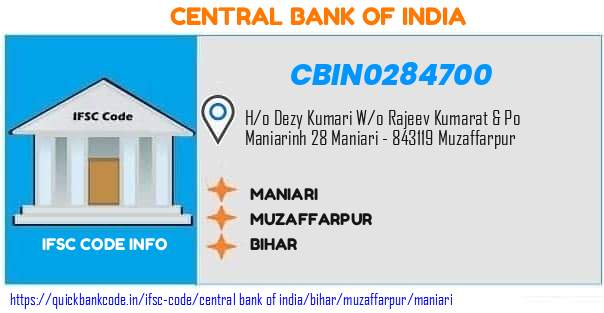 Central Bank of India Maniari CBIN0284700 IFSC Code