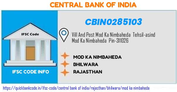 Central Bank of India Mod Ka Nimbaheda CBIN0285103 IFSC Code