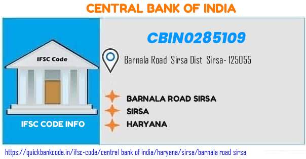 CBIN0285109 Central Bank of India. BARNALA ROAD, SIRSA├╜