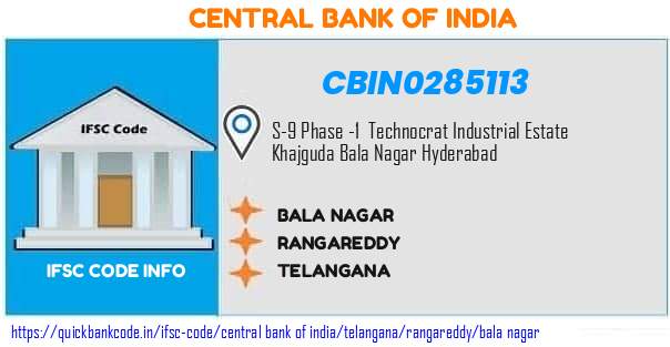 Central Bank of India Bala Nagar CBIN0285113 IFSC Code