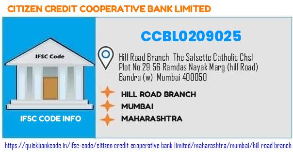 Citizen Credit Cooperative Bank Hill Road Branch CCBL0209025 IFSC Code