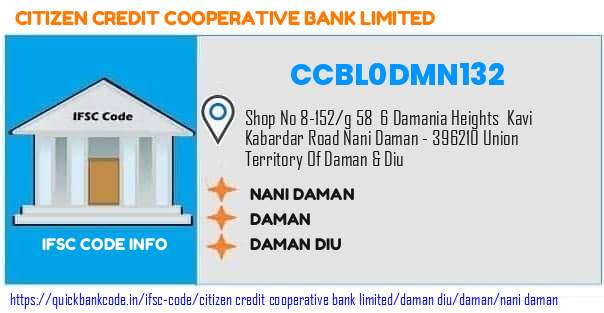 Citizen Credit Cooperative Bank Nani Daman CCBL0DMN132 IFSC Code