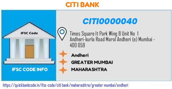 Citi Bank Andheri CITI0000040 IFSC Code