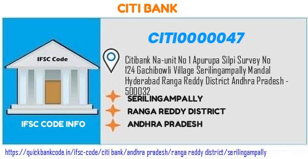 Citi Bank Serilingampally CITI0000047 IFSC Code