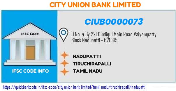 City Union Bank Nadupatti CIUB0000073 IFSC Code