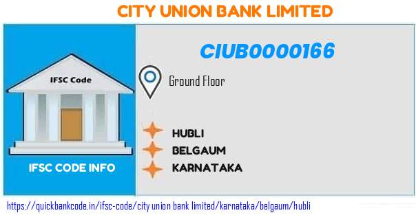 City Union Bank Hubli CIUB0000166 IFSC Code