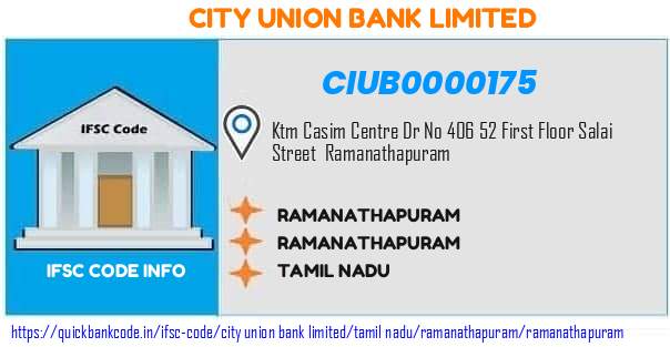 City Union Bank Ramanathapuram CIUB0000175 IFSC Code
