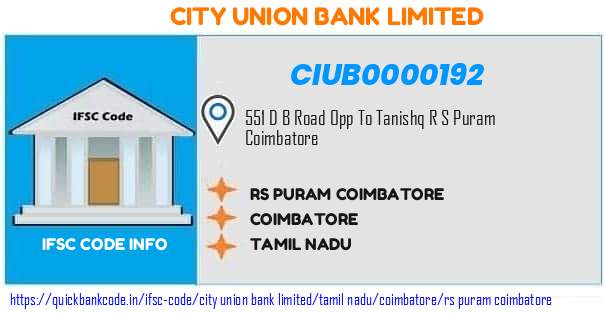 City Union Bank Rs Puram Coimbatore CIUB0000192 IFSC Code