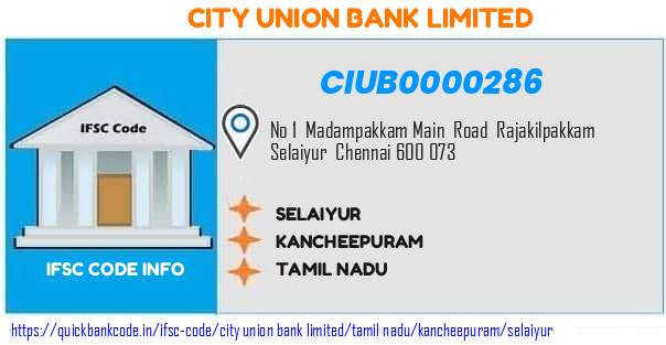 City Union Bank Selaiyur CIUB0000286 IFSC Code