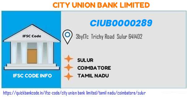 City Union Bank Sulur CIUB0000289 IFSC Code