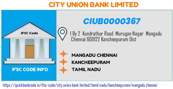 City Union Bank Mangadu Chennai CIUB0000367 IFSC Code