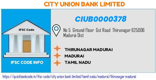 City Union Bank Thirunagar Madurai CIUB0000378 IFSC Code