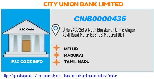City Union Bank Melur CIUB0000436 IFSC Code