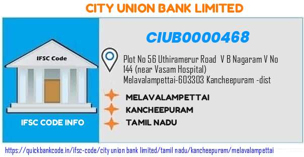 City Union Bank Melavalampettai CIUB0000468 IFSC Code