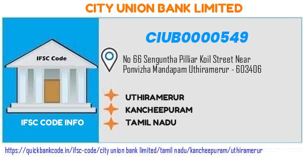 City Union Bank Uthiramerur CIUB0000549 IFSC Code