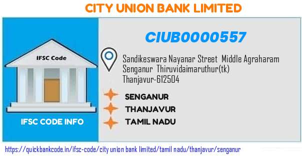 City Union Bank Senganur CIUB0000557 IFSC Code