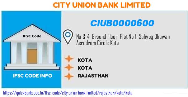 City Union Bank Kota CIUB0000600 IFSC Code