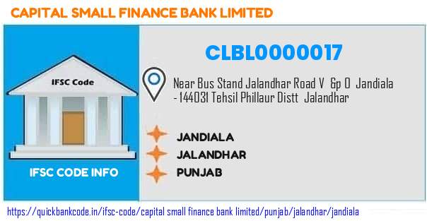 Capital Small Finance Bank Jandiala CLBL0000017 IFSC Code