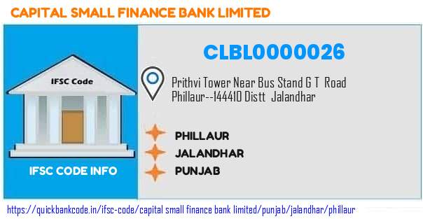 Capital Small Finance Bank Phillaur CLBL0000026 IFSC Code