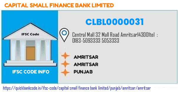 Capital Small Finance Bank Amritsar CLBL0000031 IFSC Code