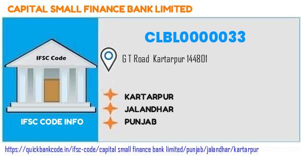 Capital Small Finance Bank Kartarpur CLBL0000033 IFSC Code