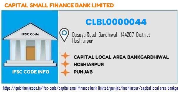Capital Small Finance Bank Capital Local Area Bankgardhiwal CLBL0000044 IFSC Code