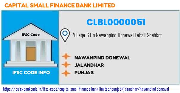 Capital Small Finance Bank Nawanpind Donewal CLBL0000051 IFSC Code