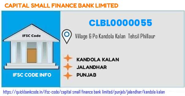 Capital Small Finance Bank Kandola Kalan CLBL0000055 IFSC Code