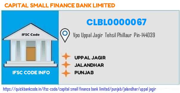 Capital Small Finance Bank Uppal Jagir CLBL0000067 IFSC Code