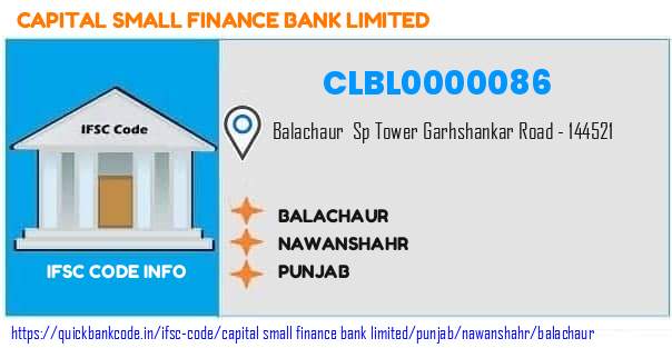 Capital Small Finance Bank Balachaur CLBL0000086 IFSC Code