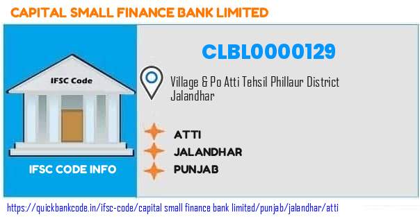 Capital Small Finance Bank Atti CLBL0000129 IFSC Code