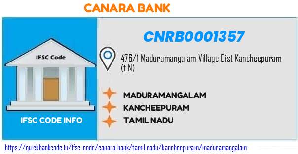 Canara Bank Maduramangalam CNRB0001357 IFSC Code