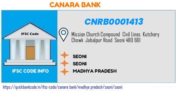 Canara Bank Seoni CNRB0001413 IFSC Code