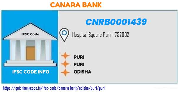Canara Bank Puri CNRB0001439 IFSC Code