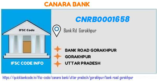 Canara Bank Bank Road Gorakhpur CNRB0001658 IFSC Code