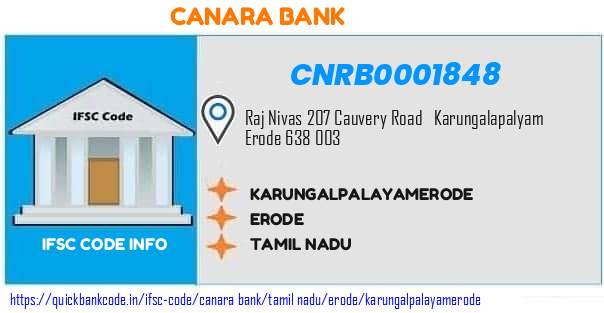 Canara Bank Karungalpalayamerode CNRB0001848 IFSC Code