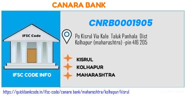 Canara Bank Kisrul CNRB0001905 IFSC Code