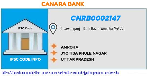 Canara Bank Amroha CNRB0002147 IFSC Code